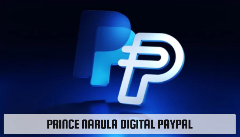 Prince Narula Digital PayPal