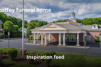 Exploring the Services Offered by Coffey Funeral Home