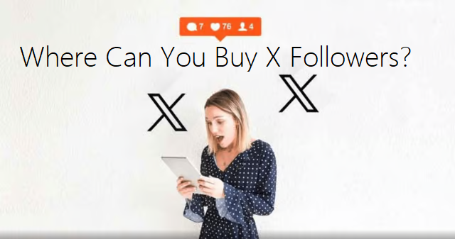 buy x followers