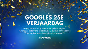 Googles 25e Verjaardag