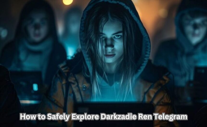 How to Make the Most of darkzadie ren telegram