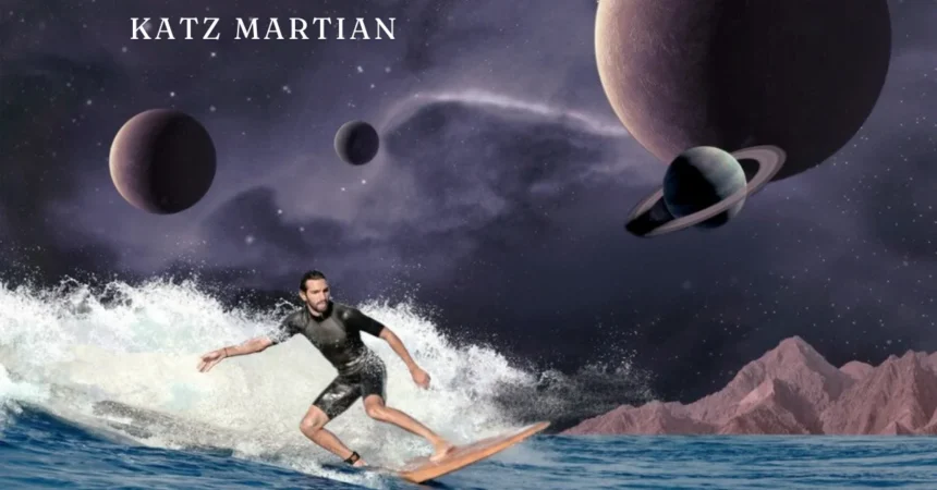 The Fascinating World of katz martian: A Comprehensive Guide