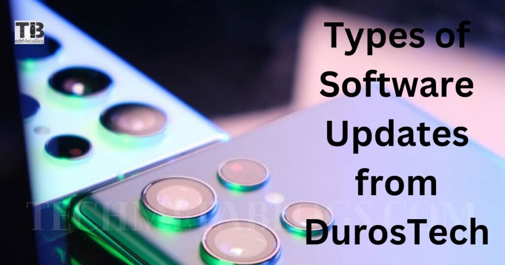 Top Features of Durostech Software Updates